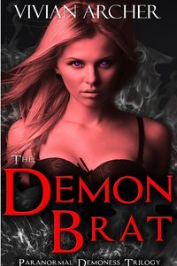 The Demon Brat eBook Cover, written by Vivian Archer