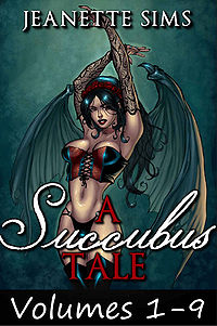 A Succubus Tale: Volumes 1-9 eBook Cover, written by Jeanette Sims