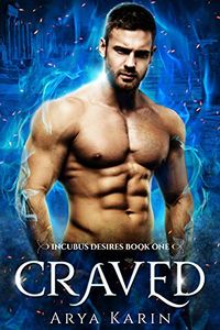 Craved eBook Cover, written by Arya Karin