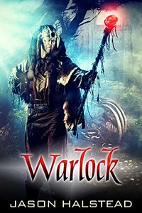 Warlock eBook Cover, written by Jason Halstead