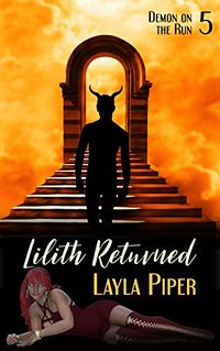 Lilith Returned eBook Cover, written by Layla Piper