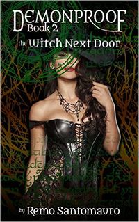 The Witch Next Door eBook Cover, written by Remo Santomauro
