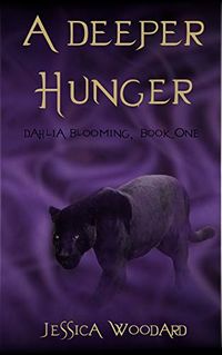 A Deeper Hunger eBook Cover, written by Jessica Woodard