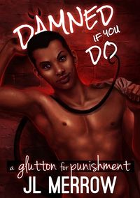 A Glutton for Punishment eBook Cover, written by J. L. Merrow