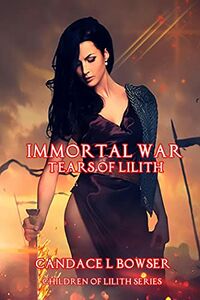 Immortal War Tears of Lilith eBook Cover, written by Hargrove Perth
