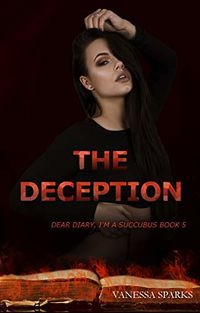 The Deception eBook Cover, written by Vanessa Sparks