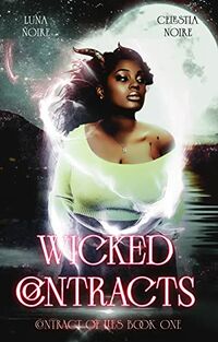 Wicked Contracts eBook Cover, written by Luna Noire