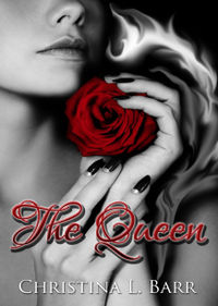 The Queen Book Cover, written by Christina Barr