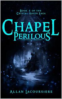 Chapel Perilous eBook Cover, written by Allan Lacoursiere