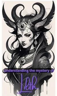 Understanding the Mystery of Lilith eBook Cover, written by Kelsie Conlon