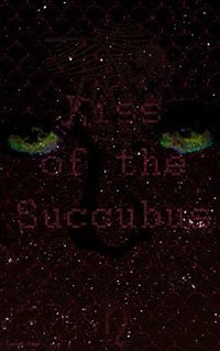 Kiss of the Succubus eBook Cover, written by Samuel Eddy