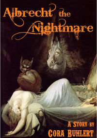 Albrecht, the Nightmare eBook Cover, written by Cora Buhlert