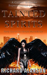 Tainted Spirits eBook Cover, written by Richard Alanson