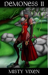 Demoness II eBook Cover, written by Misty Vixen