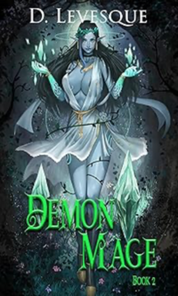 Demon Mage 2 eBook Cover, written by D. Levesque