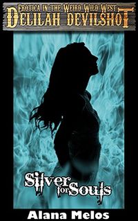 Silver for Souls eBook Cover, written by Alana Melos