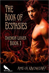 The Book of Ecstasies eBook Cover, written by Amelia Ravenhearst