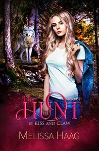 The Hunt eBook Cover, written by Melissa Haag