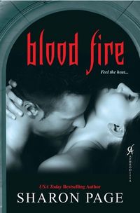 Blood Fire Book Cover, written by Sharon Page
