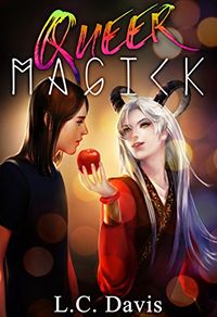 Queer Magick eBook Cover, written by L.C. Davis