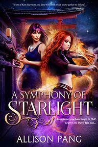 A Symphony of Starlight Book Cover, written by Allison Pang