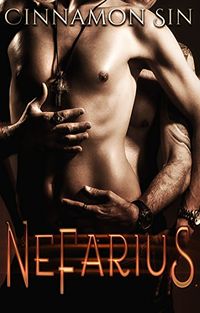 Nefarius eBook Cover, written by Cinnamon Sin