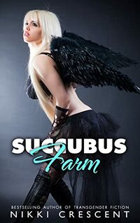 Succubus Farm eBook Cover, written by Nikki Crescent