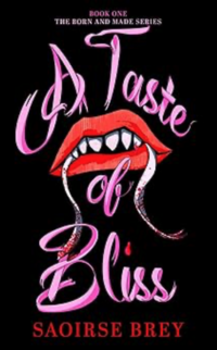 A Taste of Bliss eBook Cover, written by Saoirse Brey