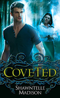 Coveted Book Cover, written by Shawntelle Madison