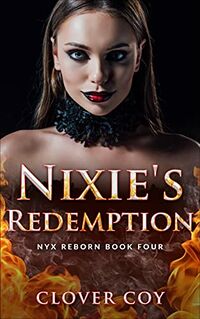 Nixie's Redemption eBook Cover, written by Clover Coy