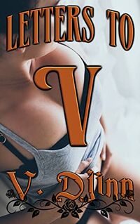 Letters to V eBook Cover, written by V Djinn