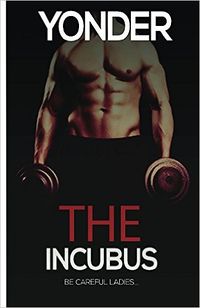 The Incubus eBook Cover, written by Yonder