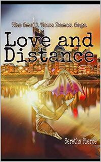 Love and Distance eBook Cover, written by Seretha Pierce
