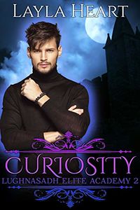 Curiosity eBook Cover, written by Layla Heart