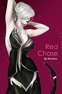 Red Chase Cover, written by Roxioxx