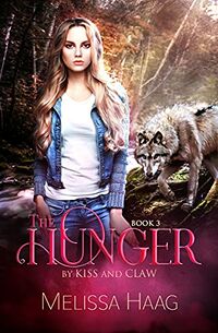 The Hunger eBook Cover, written by Melissa Haag