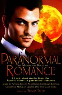 The Mammoth Book of Paranormal Romance Book Cover, edited by Trisha Telep