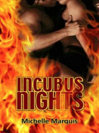 Incubus Nights eBook Cover, written by Michelle Marquis