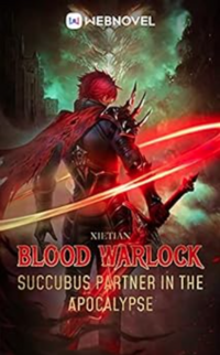 Blood Warlock Book 8 eBook Cover, written by Xie Tian