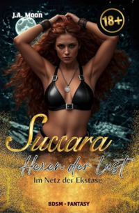 Succara eBook Cover, written by J.A. Moon