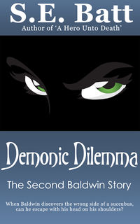 Demonic Dilemma eBookCover, written by S.E. Batt