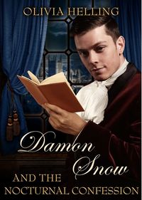 Damon Snow and the Nocturnal Confession eBook Cover, written by Olivia Helling
