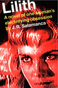 Lilith Paperback Book Cover, written by J. R. Salamanca