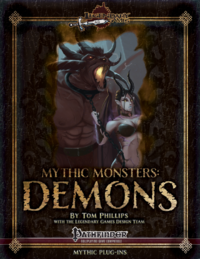 Mythic Monsters: Demons Sourcebook Cover, written by Tom Phillips