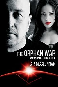 The Orphan War eBook Cover, written by C.P. McClennan