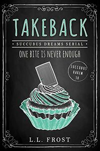 Takeback eBook Cover, written by L.L. Frost