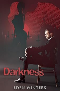 Darkness eBook Cover, written by Eden Winters