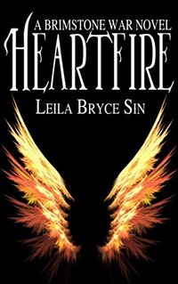 Heartfire eBook Cover, written by Leila Bryce Sin