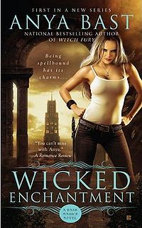 Wicked Enchantment Book Cover, written by Anya Bast