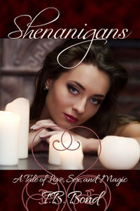 Shenanigans eBook Cover, written by T.B. Bond